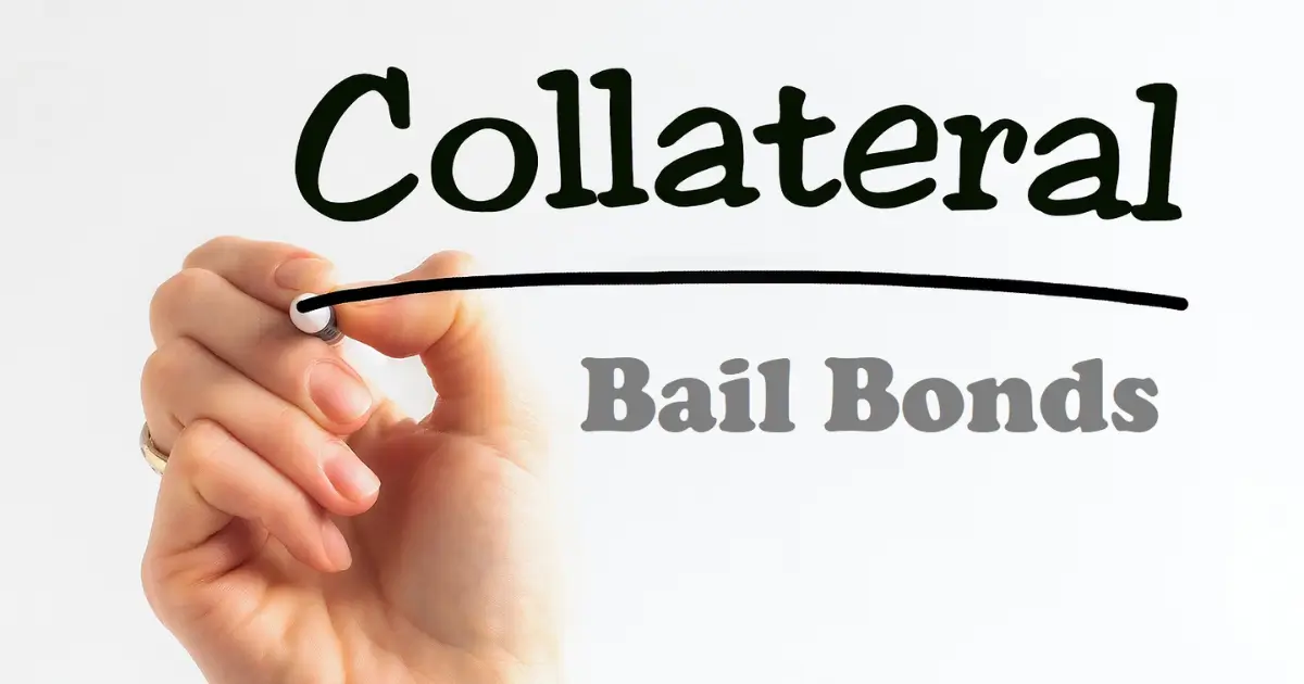 What Are Collateral Bail Bonds